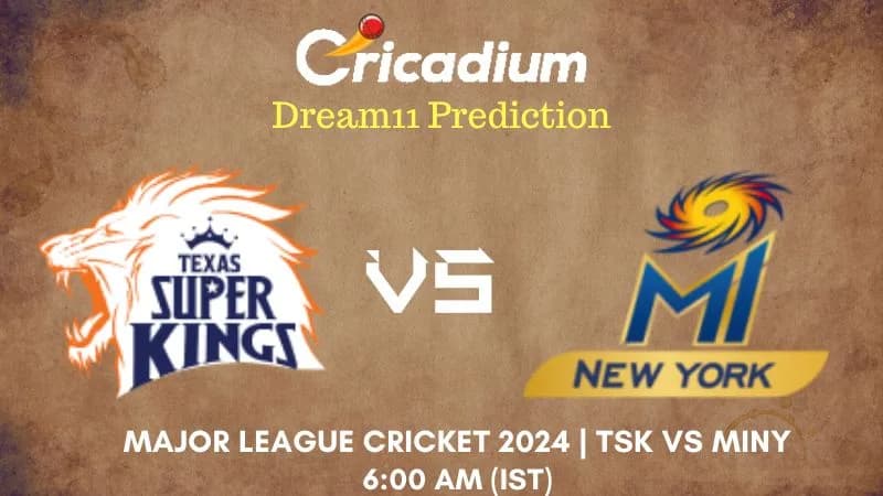 TSK vs MINY Dream11 Prediction Eliminator MLC 2024