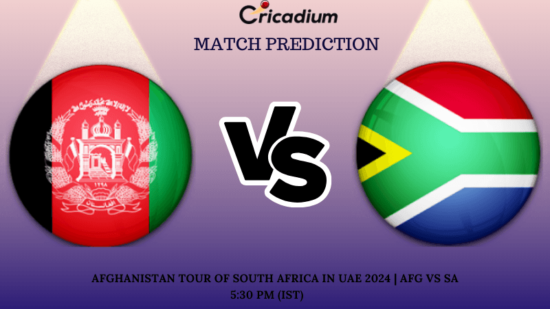 AFG vs SA Match Prediction 1st ODI Afghanistan tour of South Africa in UAE 2024