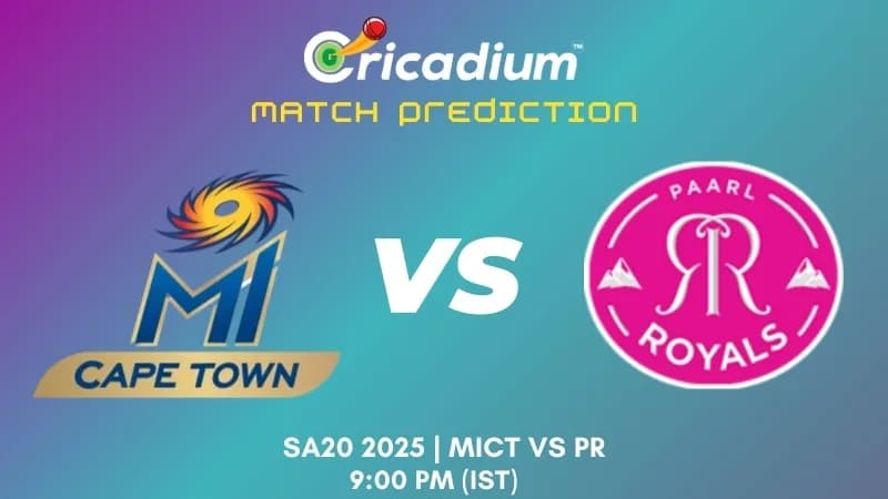 SA20 2025 6th T20I MICT vs PR Match Prediction