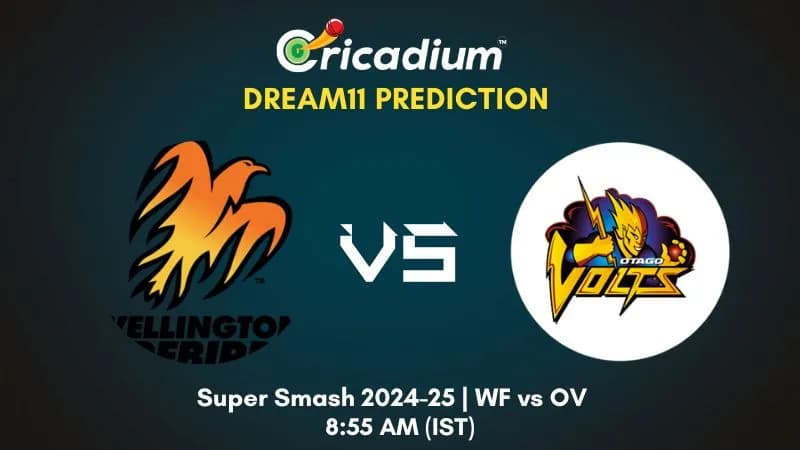 WF vs OV Dream11 Prediction 14th T20I of Super Smash 2024-25