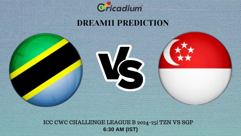 TZN vs SGP Dream11 Prediction Today’s ICC CWC Challenge League B 2024-25 29th ODI