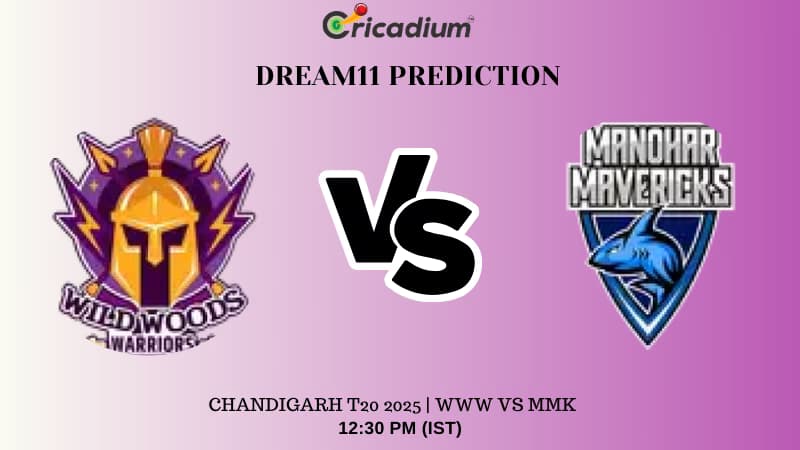 WWW vs MMK Dream11 Prediction Today’s Chandigarh T20 2025 20th T20I