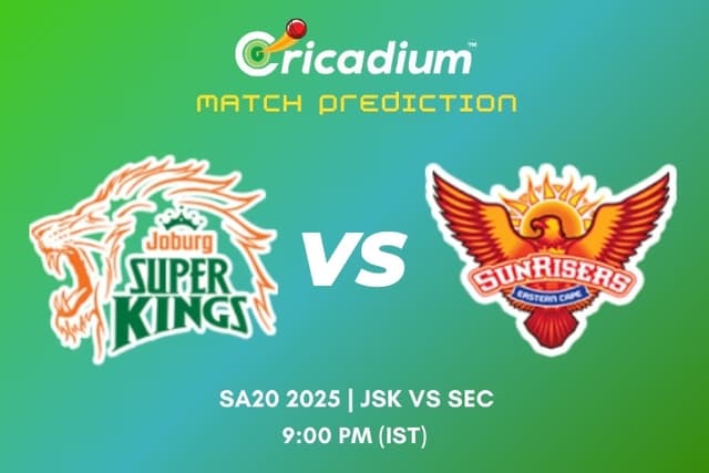 SA20 2025 Eliminator JSK vs SEC Match Prediction