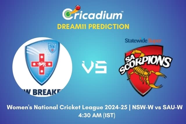 NSW-W vs SAU-W Dream11 Prediction 34th ODI of Women's National Cricket League 2024-25