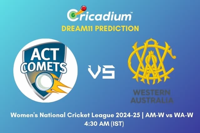 AM-W vs WA-W Dream11 Prediction 35th ODI of Women's National Cricket League 2024-25