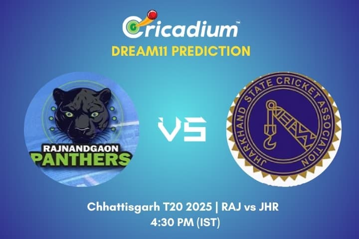 RAJ vs JHR Dream11 Prediction 7th T20I of Chhattisgarh T20 2025