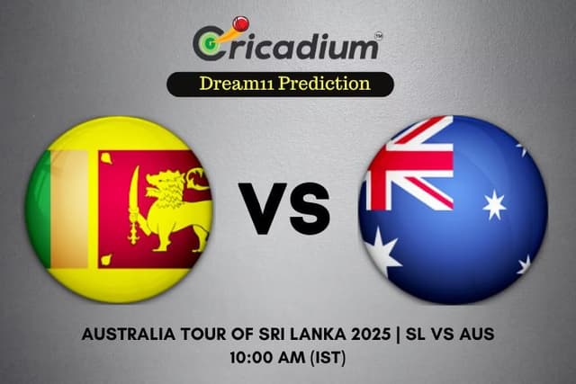 SL vs AUS Dream11 Prediction 1st ODI of Australia tour of Sri Lanka 2025