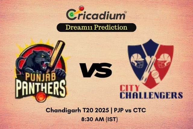 PJP vs CTC Dream11 Prediction 15th T20I of Chandigarh T20 2025