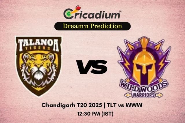 TLT vs WWW Dream11 Prediction 16th T20I of Chandigarh T20 2025