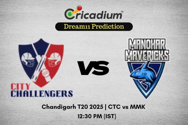 CTC vs MMK Dream11 Prediction 18th T20I of Chandigarh T20 2025