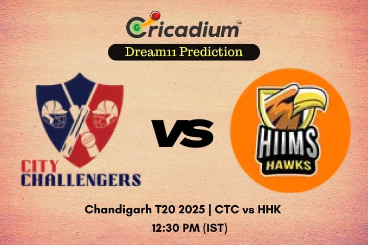 CTC vs HHK Dream11 Prediction 30th T20I of Chandigarh T20 2025