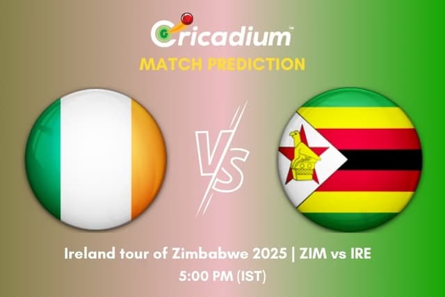 Ireland tour of Zimbabwe 2025 1st T20I ZIM vs IRE Match Prediction