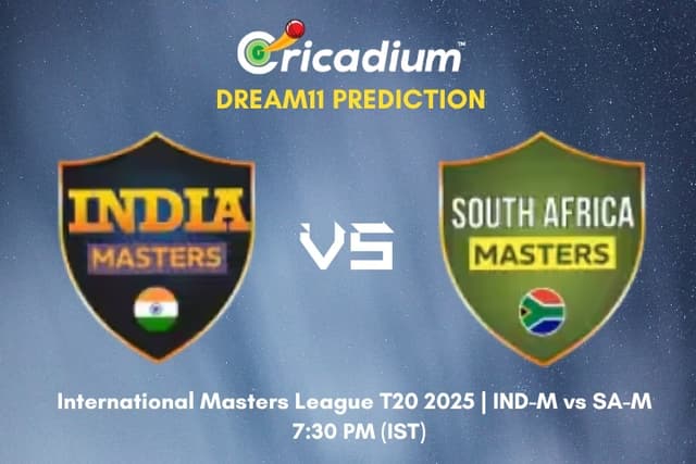 IND-M vs SA-M Dream11 Prediction Match 7 of International Masters League T20 2025