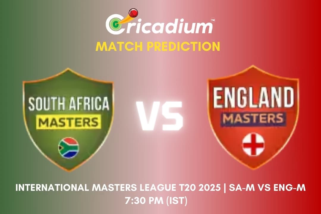 International Masters League T20 2025 Match 8 SA-M vs ENG-M Match Prediction