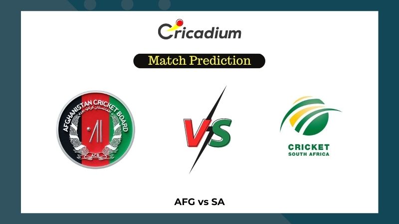 Afghanistan vs South Africa Match Prediction - Who will win