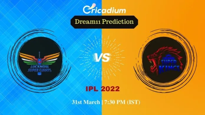 LSG vs CSK Dream 11 Prediction: IPL 2022 Match 7 Lucknow vs Chennai Dream11 Team Tips for Today IPL Match