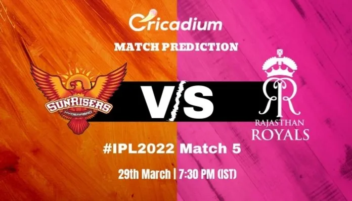 SRH vs RR Match Prediction Who Will Win Today IPL 2022 Match 5