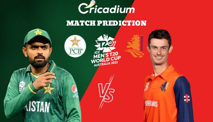 T20 World Cup 2022 Super 12- Match 17 PAK Vs NED Match Prediction Who ...