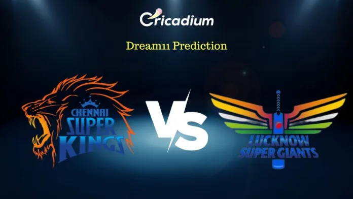 CSK vs LSG Dream 11 Prediction Fantasy Cricket Tips for Today's IPL 2023 Match 6