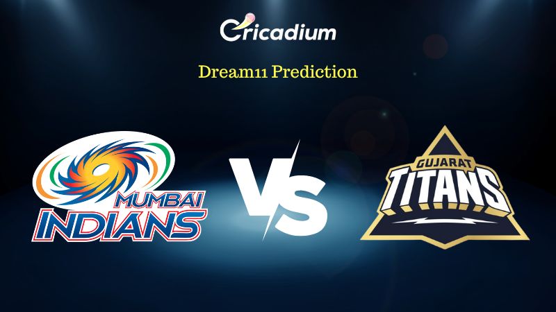 Mi Vs Gt Dream 11 Prediction Fantasy Cricket Tips For Todays Ipl 2023 Match 57 