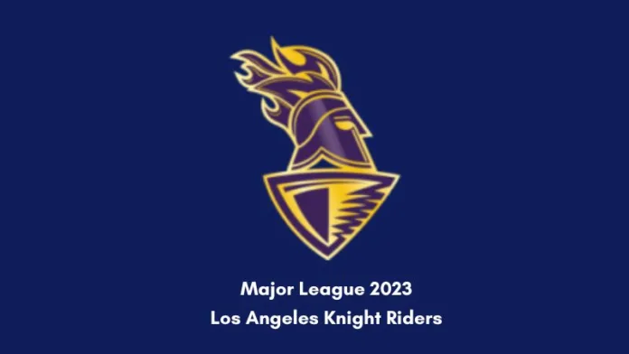 MLC 2023: Los Angeles Knight Riders Squad Full Player List