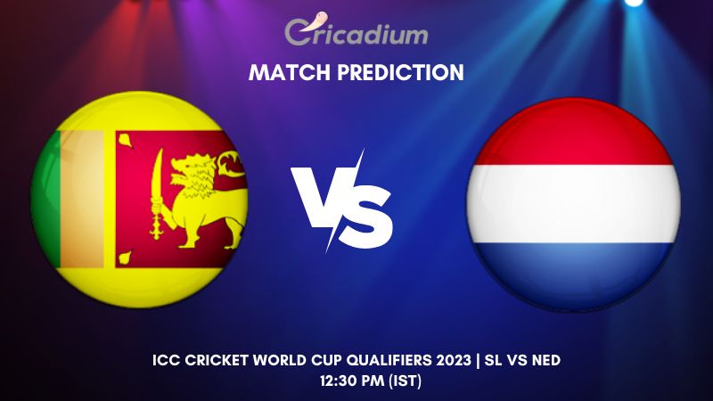 Sl Vs Ned Match Prediction Who Will Win Todays Icc Cricket World Cup Qualifiers 2023 Final 5950