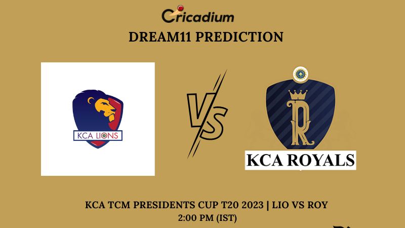 Dream11 Team Prediction for KCA Lions vs KCA Royals in KCA TCM