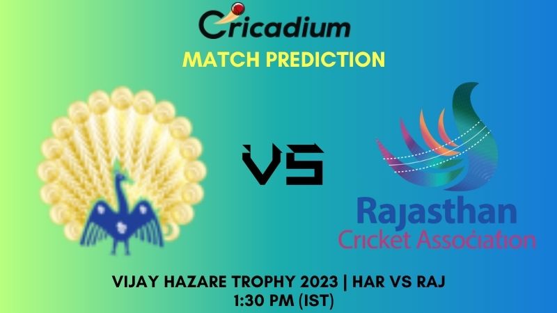 Haryana Vs Rajasthan: Vijay Hazare Trophy 2023 Final At Saurashtra ...