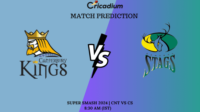 CNT vs CS Match Prediction Super Smash 2024 Match 14