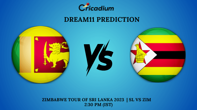 SL vs ZIM Dream11 Prediction Zimbabwe tour of Sri Lanka 2024 Match 1