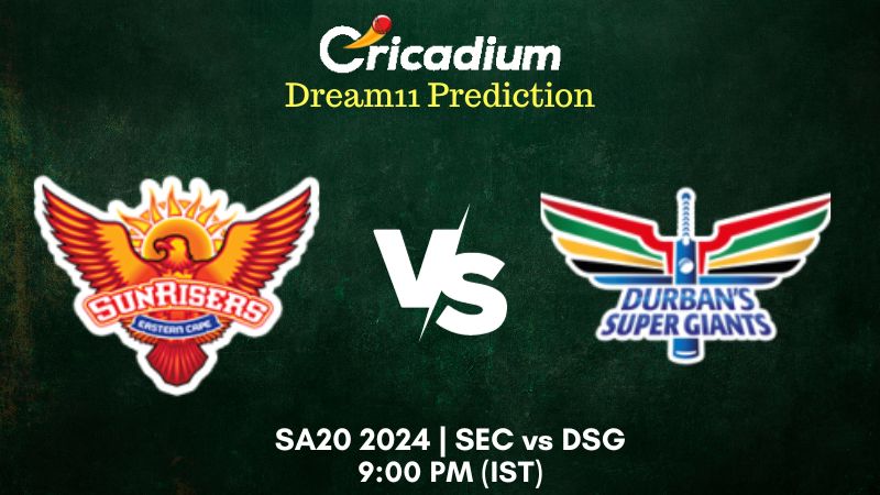 SEC vs DSG Dream11 Prediction 5th T20I SA20 2024