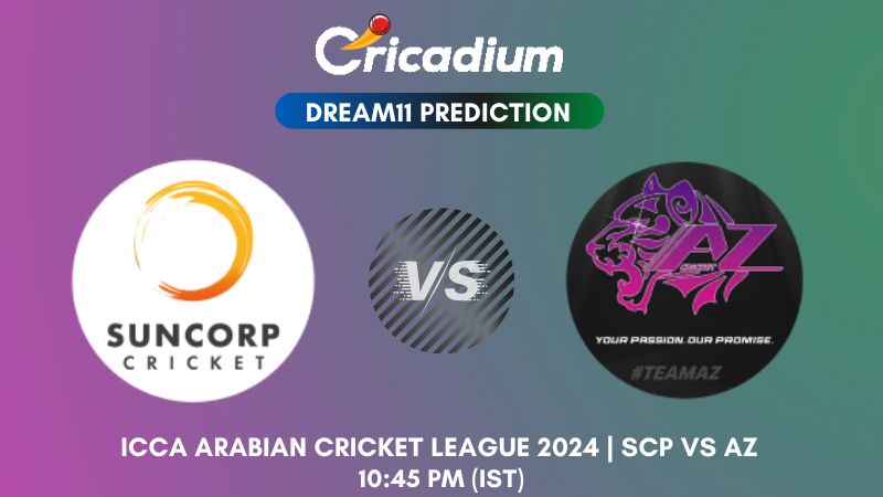 SCP vs AZ Dream11 Prediction Match 20 ICCA Arabian Cricket League 2024