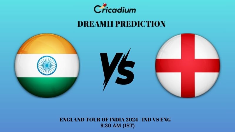 IND vs ENG Dream11 Prediction England tour of India 2024 Match 2