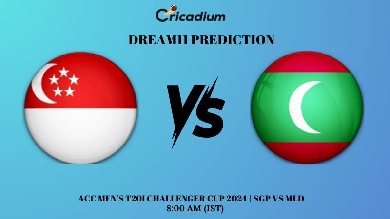SGP vs MLD Dream11 Prediction ACC Men’s T20I Challenger Cup 2024 Match 7