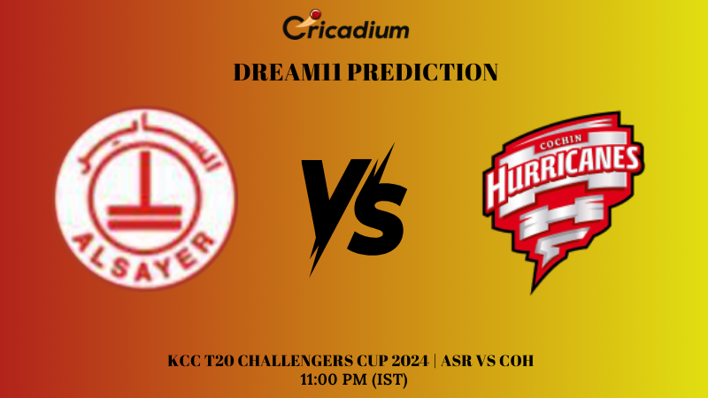 ASR vs COH Dream11 Prediction Match 54 KCC League 2024