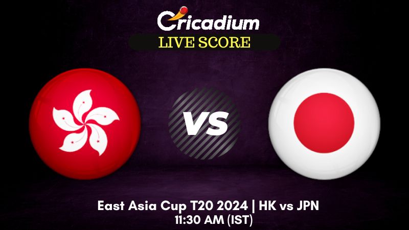 East Asia Cup T20 2024 Hong Kong vs Japan Live Cricket Score ball by ball commentary