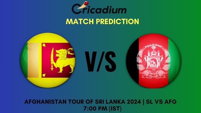 SL vs AFG Match Prediction 3rd T20I Afghanistan tour of Sri Lanka 2024