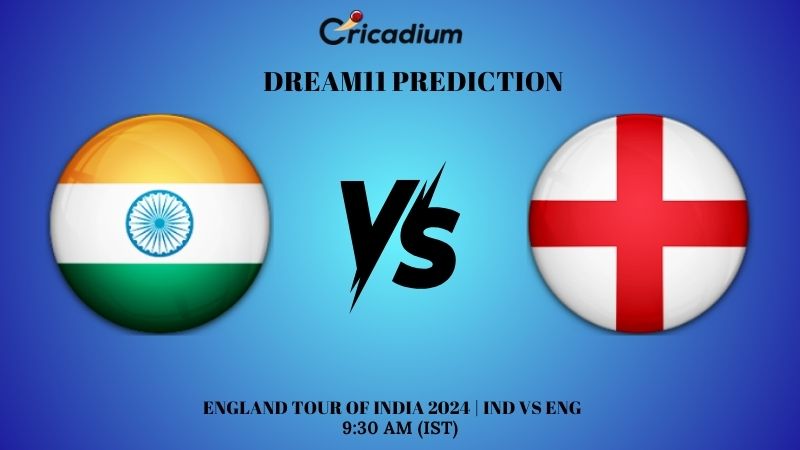 IND vs ENG Dream11 Prediction 5th Test England tour of India 2024