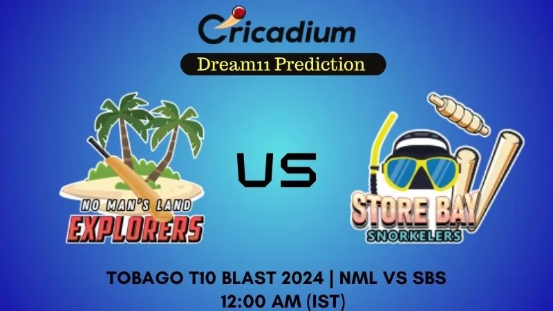 NML vs SBS Dream11 Prediction Match 12 Tobago T10 Blast 2024