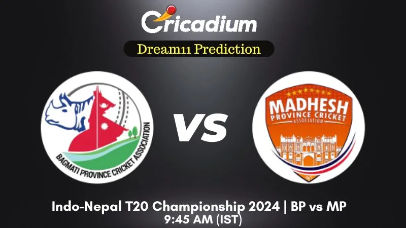 BP vs MP Dream11 Prediction Match 14 Indo-Nepal T20 Championship 2024