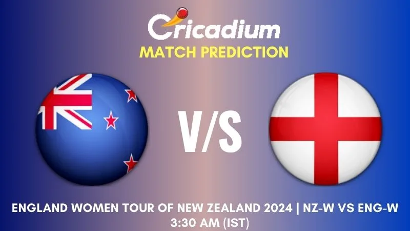 NZ-W vs ENG-W Match Prediction 1st ODI England Women tour of New Zealand 2024