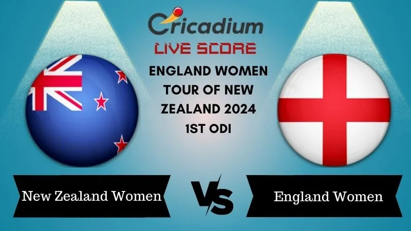 England Women tour of New Zealand 2024 1st ODI NZ-W vs ENG-W Live Score