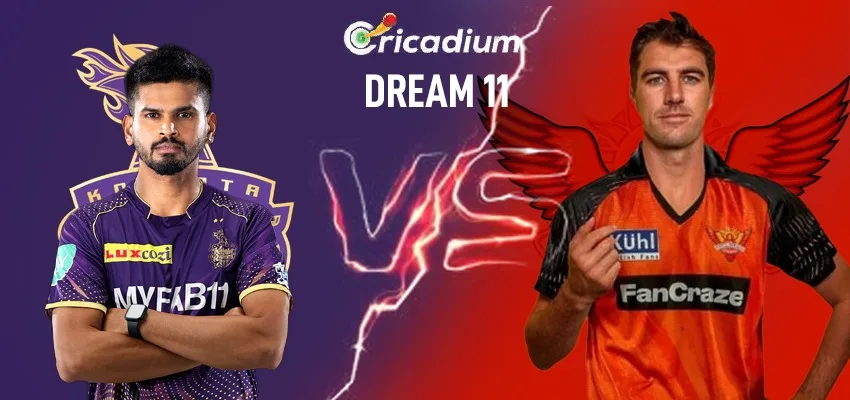 KKR vs SRH Dream11 Team IPL 2024 Match 3