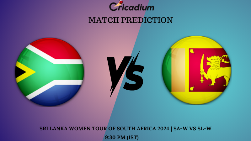 Sri Lanka Women Tour of South Africa 2024 3rd T20I SA-W vs SL-W Match Prediction