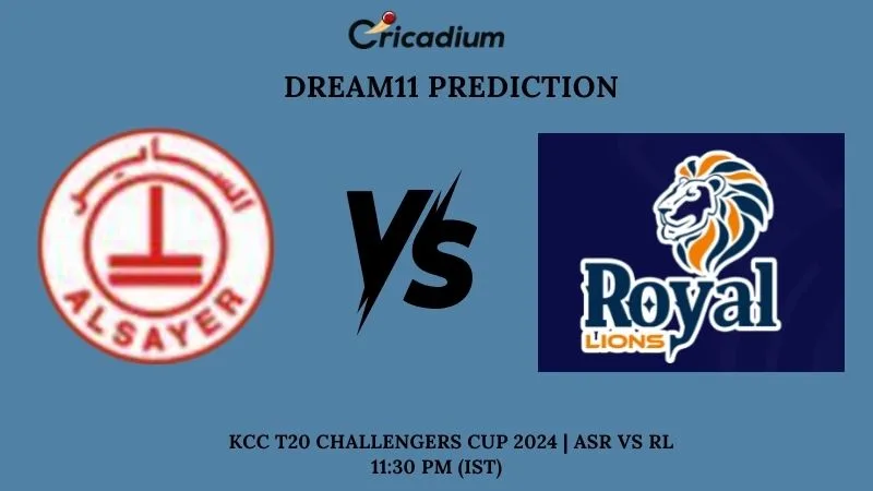 ASR vs RL Dream11 Prediction Match 18 KCC T20 Challengers Cup 2024