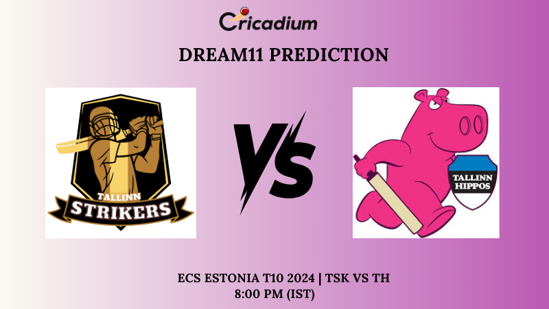 TSK vs TH Dream11 Prediction Match 4 ECS Estonia T10 2024