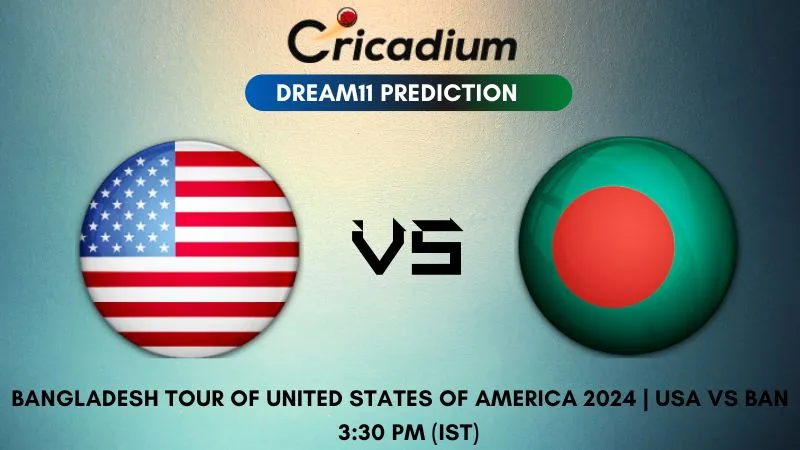 USA vs BAN Dream11 Prediction 2nd T20I Bangladesh tour of United States of America 2024