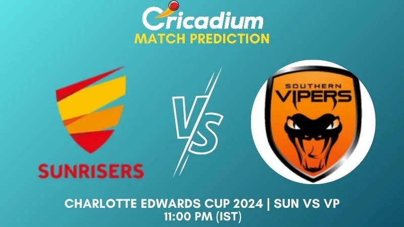 SUN vs VP Match Prediction Match 8 Charlotte Edwards Cup 2024