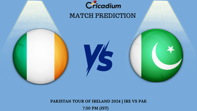 IRE vs PAK Match Prediction 3rd T20I of Pakistan tour of Ireland 2024