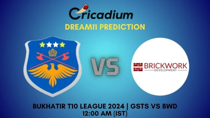 GSTS vs BWD Dream11 Prediction Match 56 Bukhatir T10 League 2024